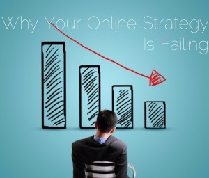 Online Strategy Failing